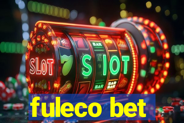 fuleco bet